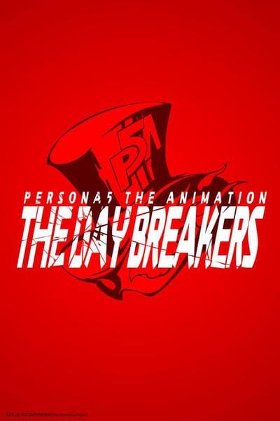 페르소나 5 : THE DAY BREAKERS